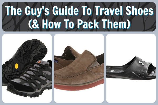 Guy's Guide To Travel Shoes