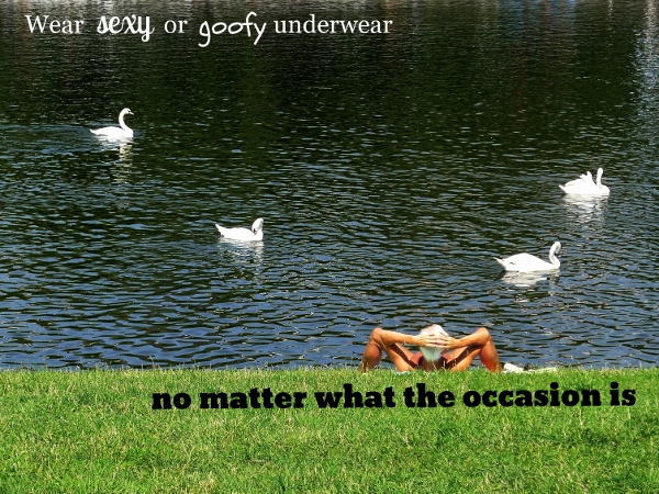 Wear underwear for any occasion